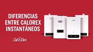 Diferencias en línea de calentadores Calorex Instantáneos [upl. by Uthrop]