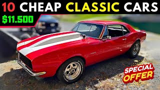 Crazy Cheap Classics  10 Classic Cars for Sale Starting at Just 11500 [upl. by Ahsirkal123]