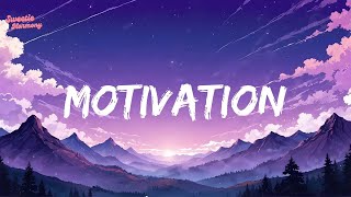 Normani  Motivation Lyrics  Becky G King Sis Selena Gomez [upl. by Lettig]