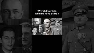 Why did German Officers have Scars  ww1 warshorts military warhistory [upl. by Lakin]