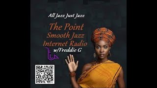 The Point Smooth Jazz Internet Radio 072424 [upl. by Simetra]