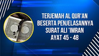 Terjemah Al Quran perkata Surat Ali Imran ayat 4548 Ustadz HHery koestono SPd [upl. by Quintin]