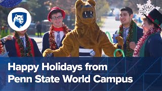 Happy Holidays from Penn State World Campus [upl. by Bruno855]