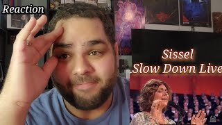 Sissel  Slow Down Live Performance REACTION First Listen [upl. by Denten]