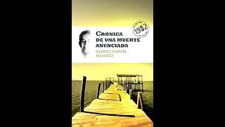 Gabriel García Márquez — Crónica de una muerte anunciada — AUDIOLIBRO  PARTE 1 [upl. by Bathsheba]