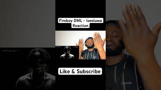 Fireboy DML  iseoluwa REACTION nigeria afrobeat fireboydml music c [upl. by Alihs]