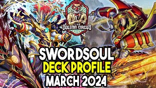 YuGiOh Swordsoul Deck Profile March 2024 [upl. by Ayanet]