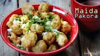 Maida Pakoda Recipe Hindi  मैदा पकोड़ा  Easy Veg Food Recipessnacks recipes ideas to make at home [upl. by Nodroj350]