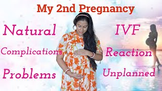 MY 2ND PREGNANCYCOMPLICATIONSNATURAL OR IVFREACTIONS [upl. by Nyladnohr]