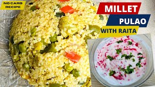 Proso millet recipe  Millet recipes  Millet Pulao Recipe  Gluten free recipe for weight loss [upl. by Tades]