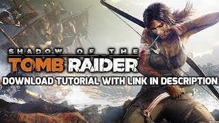 TUTORIALHow To Download SHADOW OF THE TOMB RAIDER CROFT EDITIONTORRENT LINK [upl. by Zapot]