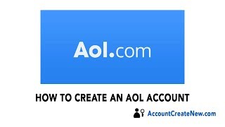 How To Create a New AOL Account  2018 [upl. by Aphra]