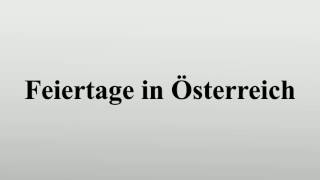 Feiertage in Österreich [upl. by Ailak]