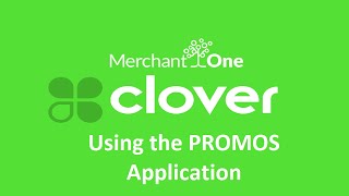 Clover  Using the PROMOS App  M1 Tech Support [upl. by Ynabe357]