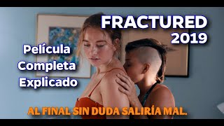 Fractured  2019  FRACTURA PELICULA COMPLETA EN ESPANOL LATINO FRACTURED  Sam Worthington [upl. by Dustie]