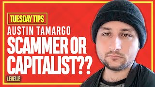 EXPOSING SCAMMER OR CAPITALIST  THE AUSTIN TAMARGO VIRAL SCANDAL [upl. by Madison]