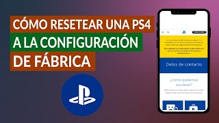 Cómo Restaurar o Resetear una PS4 a la Configuración Predeterminada de Fábrica [upl. by Bluefield]