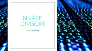 binäre division [upl. by Gerick]