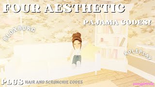 FOUR Aesthetic Roblox Pajama Codes  BLOXBURG  HAIR AND SCRUNCHIE CODES [upl. by Anaya528]