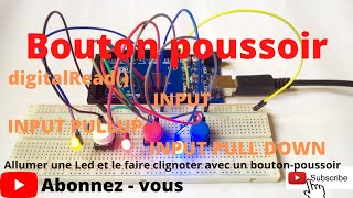 Arduino  Bouton poussoir  allumage extinction et clignotement des leds [upl. by Ahseila]