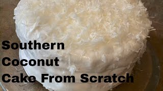 Homemade Coconut Cake From Scratch  Fabulous Southern Coconut Layer Cake [upl. by Dyol890]