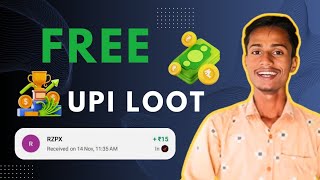 New ₹15 UPI LOOT Trick  New earning app  Dilshan Hacker [upl. by Enimassej]