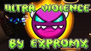 Geometry Dash  Ultra Violence by Xender Game 100 [upl. by Silletram635]