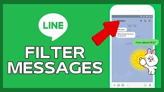 How to Filter Messages in Line 2024 [upl. by Elga]