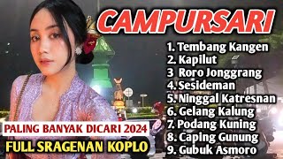 FULL SRAGENAN KOPLO CAMPURSARI PALING BANYAK DICARI 2024 [upl. by Joy]