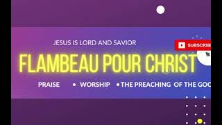 FLAMBEAU POUR CHRIST 10122024 [upl. by Booze]