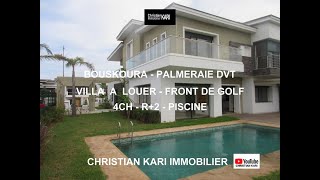 Bouskoura Sur Golf Villa à louer Piscine Palmeraie [upl. by Savil]