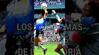 Los ROBOS MAS GRANDES del FUTBOL quotLA MANO DE DIOSquot maradona seleccionargentina argentina [upl. by Aros90]