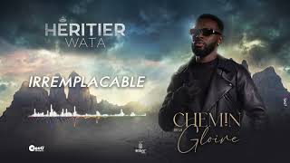 Héritier Wata  Irremplaçable Audio Officiel [upl. by Dent249]