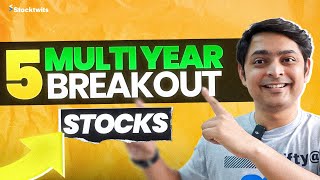 Stocks to Buy Right Now  Multi Year Breakout Stocks to Buy  Latest Stock Picks  Swing Trade Ideas [upl. by Ainotahs]