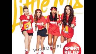 Little Mix Word Up Official Audio HQ [upl. by Araed]