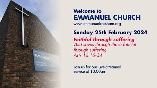 25th February 2024  Emmanuel Chesham 10am Service [upl. by Sheryl]