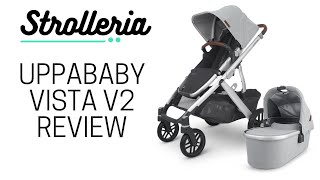 UPPAbaby VISTA V2 Stroller Review [upl. by Rosmarin]