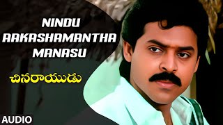 Nindu Aakasamantha Manasu Female Audio Song  Chinarayudu  Venkatesh Vijayashanti  Ilaiyaraaja [upl. by Kemme105]