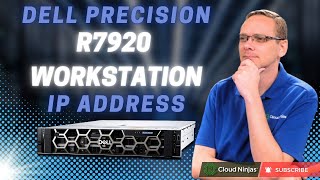 Dell Precision R7920 Server IP Address Setup  Configuring R7920 IP Address  Enable DHCP amp Static [upl. by Rodolfo327]