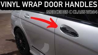 How To Vinyl Wrap Door Handles  Mercedes CClass [upl. by Curzon]