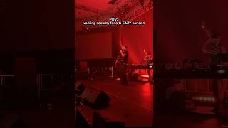 POV working security for a GEAZY concert pov geazy concerts live work [upl. by O'Conner]