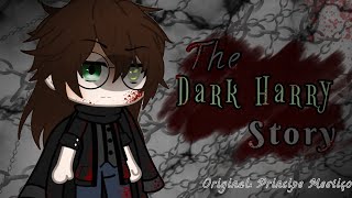 The Dark Harry Story Ep 1 🇧🇷🇺🇸 Tomarry [upl. by Jennica]