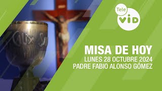 Misa de hoy ⛪ Lunes 28 Octubre de 2024 Padre Fabio Alonso Gómez TeleVID MisaDeHoy Misa [upl. by Wallford430]