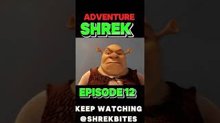 Shreks Hilarious Episode 12 The Adventure Continues–Part 3quotshorts youtubeshorts shrekbites [upl. by Getraer]