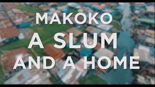 CNTV DOCUMENTARY MAKOKO A SLUM AND A HOME [upl. by Malin]