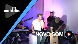 Novo Som  Escrevi  Melodia Ao Vivo VIDEO OFICIAL [upl. by Jayson]