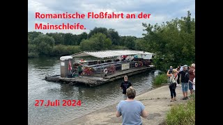 Romantische Floßfahrt an der Mainschleife 27072024 [upl. by Dlonra]