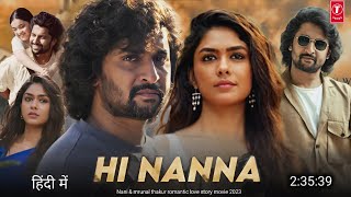 Hi Nanna Full Movie Hindi Dubbed 2023 Teaser Reaction  Nani New Movie  Mrunal Thakur  South [upl. by Accber]