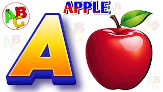 The ABC SONGS For Kiddos A is for Apple a a Apple ABCD Alphabet [upl. by Lepper481]