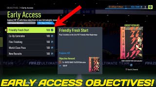 NEW EARLY ACCESS OBJECTIVES  FIFA 22 Ultimate Team [upl. by Enened]